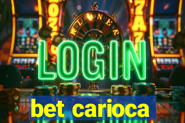 bet carioca